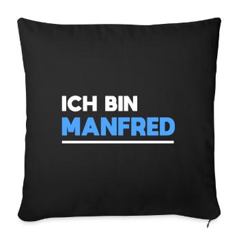 Manfred Name Spruch für stolze Manfreds - Sofakissenbezug 45 x 45 cm - Schwarz - Vorne