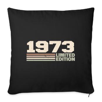 1973 Cadeau Anniversaire 1973 édition limitée 1973 - Housse de coussin décorative 45 x 45 cm - noir - Devant
