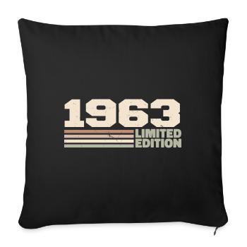 1963 1963 Limited Edition 1963 Birthday Gift - Sofa pillowcase 17,3'' x 17,3'' (45 x 45 cm) - black - Front