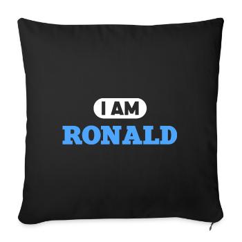 Ronald Name Saying für stolze Ronalds - Sofakissenbezug 45 x 45 cm - Schwarz - Vorne
