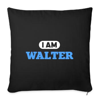 Walter Name Spruch für stolze Walters - Sofakissenbezug 45 x 45 cm - Schwarz - Vorne