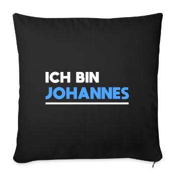 Johannes Name Spruch für stolze Johannes - Sofakissenbezug 45 x 45 cm - Schwarz - Vorne