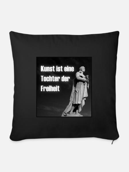 Schiller Zitat | Kunst Tochter Freiheit | Dichter - Sofakissenbezug 45 x 45 cm - Schwarz