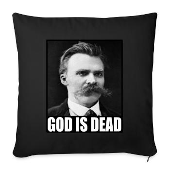 Friedrich Nietzsche | God is Dead | God is dead - Sofa pillowcase 17,3'' x 17,3'' (45 x 45 cm) - black - Front