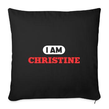 Christine Name Spruch für stolze Christines - Sofakissenbezug 45 x 45 cm - Schwarz - Vorne
