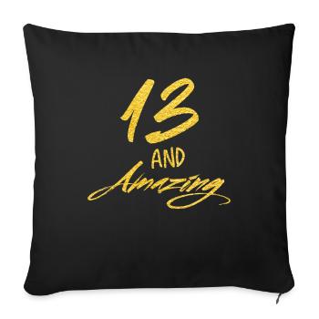 13 und erstaunlich 13 Jahre alt 13. Geburtstag - Sofakissenbezug 45 x 45 cm - Schwarz - Vorne