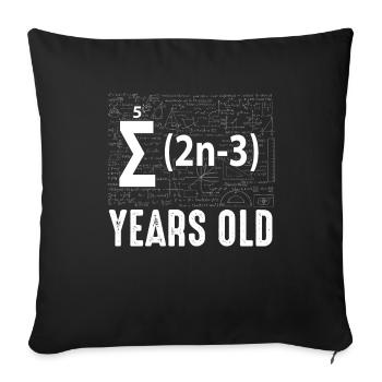 Math Geek 16. Geburtstag 16 Jahre alt Math Formel - Sofakissenbezug 45 x 45 cm - Schwarz - Vorne