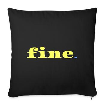 All Well Statement Irony Minimal Saying - Sofa pillowcase 17,3'' x 17,3'' (45 x 45 cm) - black - Front