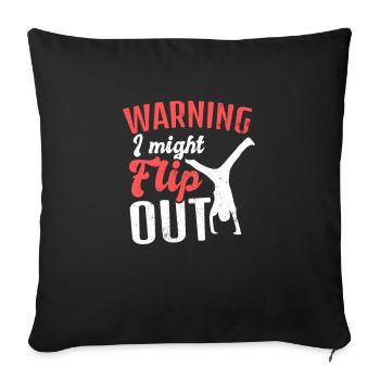 I Love Gymnastics Warning Might Flip Out Gift - Sofa pillowcase 17,3'' x 17,3'' (45 x 45 cm) - black - Front