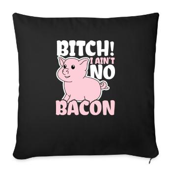 I'm Vegan Pig I Ain't No Bacon Gift - Sofa pillowcase 17,3'' x 17,3'' (45 x 45 cm) - black - Front