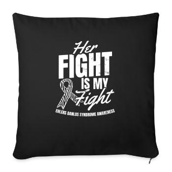 Ehlers Danlos-Syndrom Ihr Kampf mein Geschenk - Sofakissenbezug 45 x 45 cm - Schwarz - Vorne