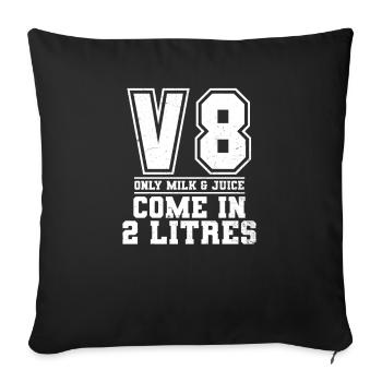 V8 Engine Milk And Juice Come 2 Litres Gift - Sofa pillowcase 17,3'' x 17,3'' (45 x 45 cm) - black - Front