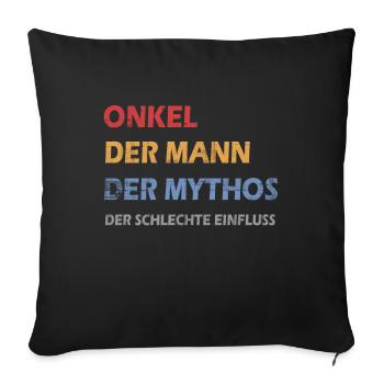 Onkel Mann Mythos - Sofakissenbezug 45 x 45 cm - Schwarz - Vorne