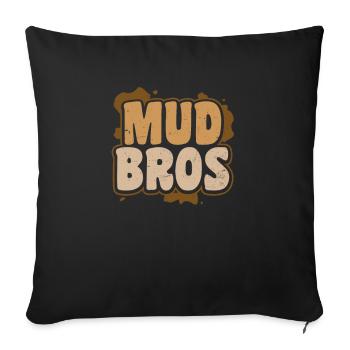 Mud Run Mud Bros - Sofa pillowcase 17,3'' x 17,3'' (45 x 45 cm) - black - Front
