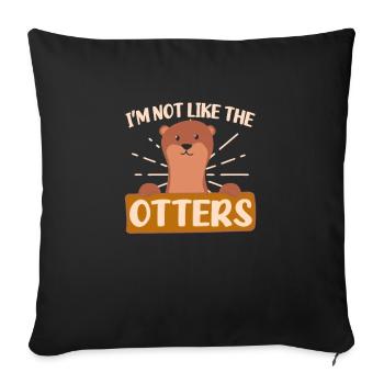 Loutre Je ne suis pas comme les loutres - Housse de coussin décorative 45 x 45 cm - noir - Devant