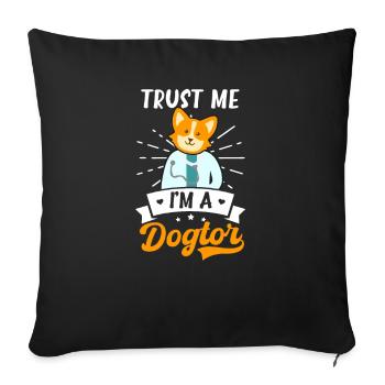 Vet Medicine I'm A Dogtor - Sofa pillowcase 17,3'' x 17,3'' (45 x 45 cm) - black - Front