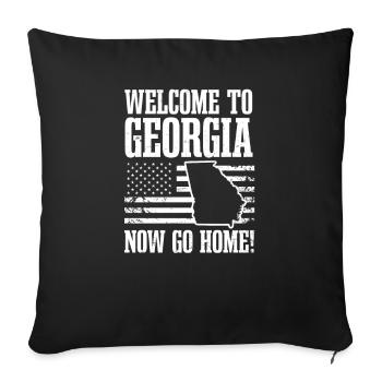 Georgia Peach Welcome Now Go Home Flag - Sofa pillowcase 17,3'' x 17,3'' (45 x 45 cm) - black - Front