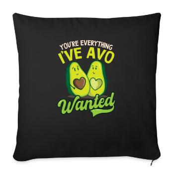 Avocado You're Everything I've Avo Wanted - Sofa pillowcase 17,3'' x 17,3'' (45 x 45 cm) - black - Front