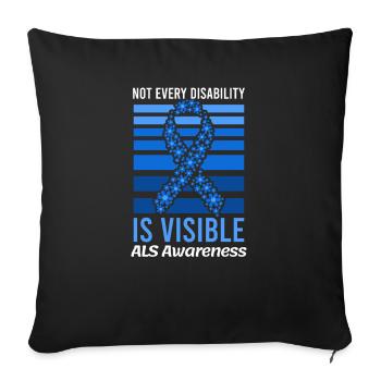 Als Awarenesss Not Every Disability Visible - Sofa pillowcase 17,3'' x 17,3'' (45 x 45 cm) - black - Front