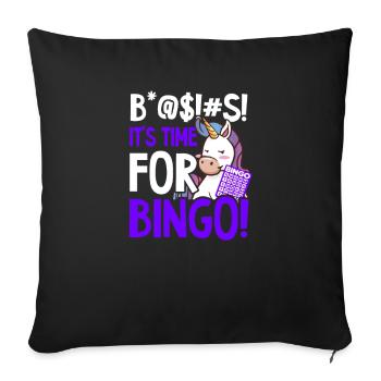 Bingo Queen B*@$!#s It's Time For Bingo - Sofa pillowcase 17,3'' x 17,3'' (45 x 45 cm) - black - Front