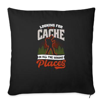 Geocaching Looking For Cache In All Wrong Places - Sofa pillowcase 17,3'' x 17,3'' (45 x 45 cm) - black - Front