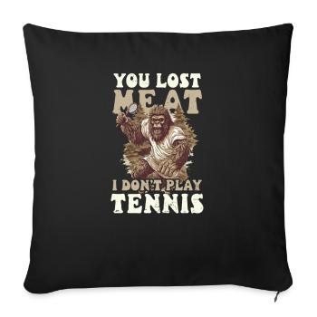 Tennisspieler Lost Me At Don't Play - Sofakissenbezug 45 x 45 cm - Schwarz - Vorne