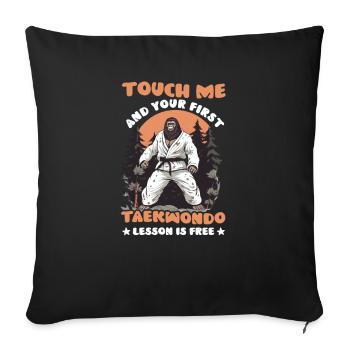 Taekwondo Fighter Touch Me For Lesson - Housse de coussin décorative 45 x 45 cm - noir - Devant