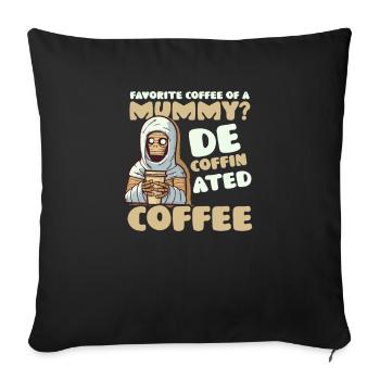 Ägypten Lieblingskaffee Mumie De Coffin Ated - Sofakissenbezug 45 x 45 cm - Schwarz - Vorne