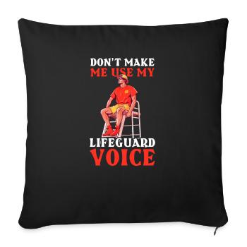 Sauveteur Utilisez ma voix de sauveteur - Housse de coussin décorative 45 x 45 cm - noir - Devant