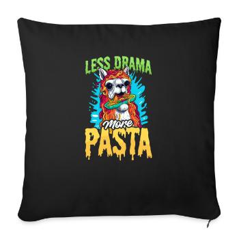 Pasta Lover Less Drama More Pasta - Sofa pillowcase 17,3'' x 17,3'' (45 x 45 cm) - black - Front