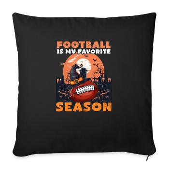 Football Halloween Football Is My Favorite Season - Sofa pillowcase 17,3'' x 17,3'' (45 x 45 cm) - black - Front