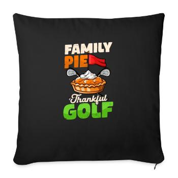 Thanksgiving Golf Family Pie Thankful Golf - Sofakissenbezug 45 x 45 cm - Schwarz - Vorne