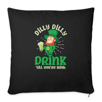 Drôle de boisson de la Saint-Patrick jusqu’à l’irlandais - Housse de coussin décorative 45 x 45 cm - noir - Devant