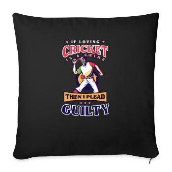 Cricket Player Loving Cricket Crime Guilty - Sofa pillowcase 17,3'' x 17,3'' (45 x 45 cm) - black - Front