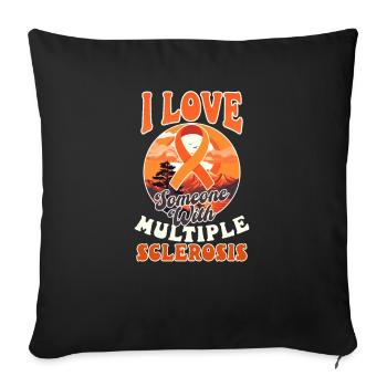 MS Awareness Love Someone With Multiple Sclerosis - Sofa pillowcase 17,3'' x 17,3'' (45 x 45 cm) - black - Front