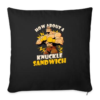 Boxing How About Knuckle Sandwich - Sofa pillowcase 17,3'' x 17,3'' (45 x 45 cm) - black - Front