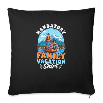 Summer Vacation Mandatory Family Vacation Outfit - Sofa pillowcase 17,3'' x 17,3'' (45 x 45 cm) - black - Front