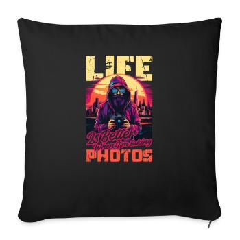Photography Life Better Whet Taking Photos - Sofa pillowcase 17,3'' x 17,3'' (45 x 45 cm) - black - Front