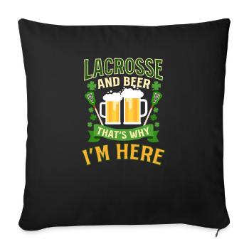 Lacrosse St. Patricks Day Lacrosse und Bere hier - Sofakissenbezug 45 x 45 cm - Schwarz - Vorne