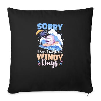 Kite Surfing Don't Work On Windy Days - Sofa pillowcase 17,3'' x 17,3'' (45 x 45 cm) - black - Front