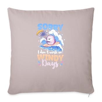 Kite Surfing Don't Work On Windy Days - Sofa pillowcase 17,3'' x 17,3'' (45 x 45 cm) - light taupe - Front