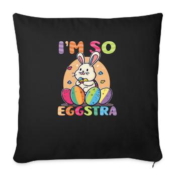 Christian Easter I'm So Eggstra - Sofa pillowcase 17,3'' x 17,3'' (45 x 45 cm) - black - Front