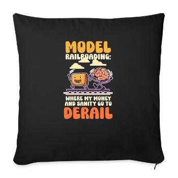 Modelleisenbahn, wo Geld und Vernunft entgleisen - Sofakissenbezug 45 x 45 cm - Schwarz - Vorne