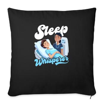 Anesthesia Nurse Sleep Whisperer - Sofa pillowcase 17,3'' x 17,3'' (45 x 45 cm) - black - Front