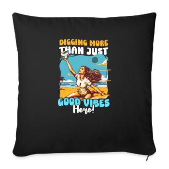 Le volley-ball creuse plus qu’une bonne vibration ici ! - Housse de coussin décorative 45 x 45 cm - noir - Devant
