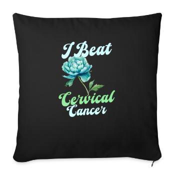 Cervical Cancer Awareness I Beat Cervical Cancer - Sofa pillowcase 17,3'' x 17,3'' (45 x 45 cm) - black - Front