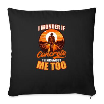 Road Worker Wonder If Concrete Things Too - Sofa pillowcase 17,3'' x 17,3'' (45 x 45 cm) - black - Front