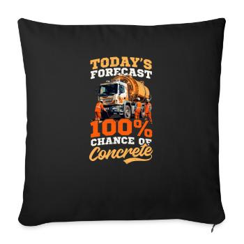 Road Worker 100% Chance Of Concrete - Sofa pillowcase 17,3'' x 17,3'' (45 x 45 cm) - black - Front