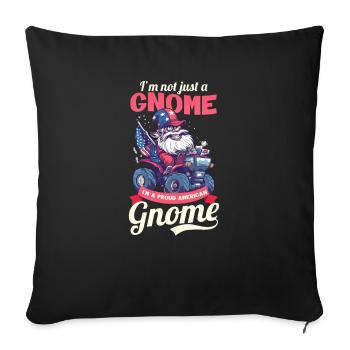 4th July American Gnome Not Gnome Proud American - Sofa pillowcase 17,3'' x 17,3'' (45 x 45 cm) - black - Front
