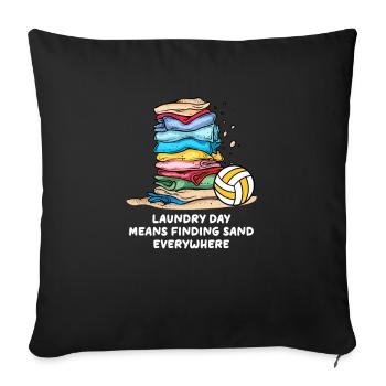 Volleyball Mom Laundry Day Finding Sand Everywhere - Sofa pillowcase 17,3'' x 17,3'' (45 x 45 cm) - black - Front